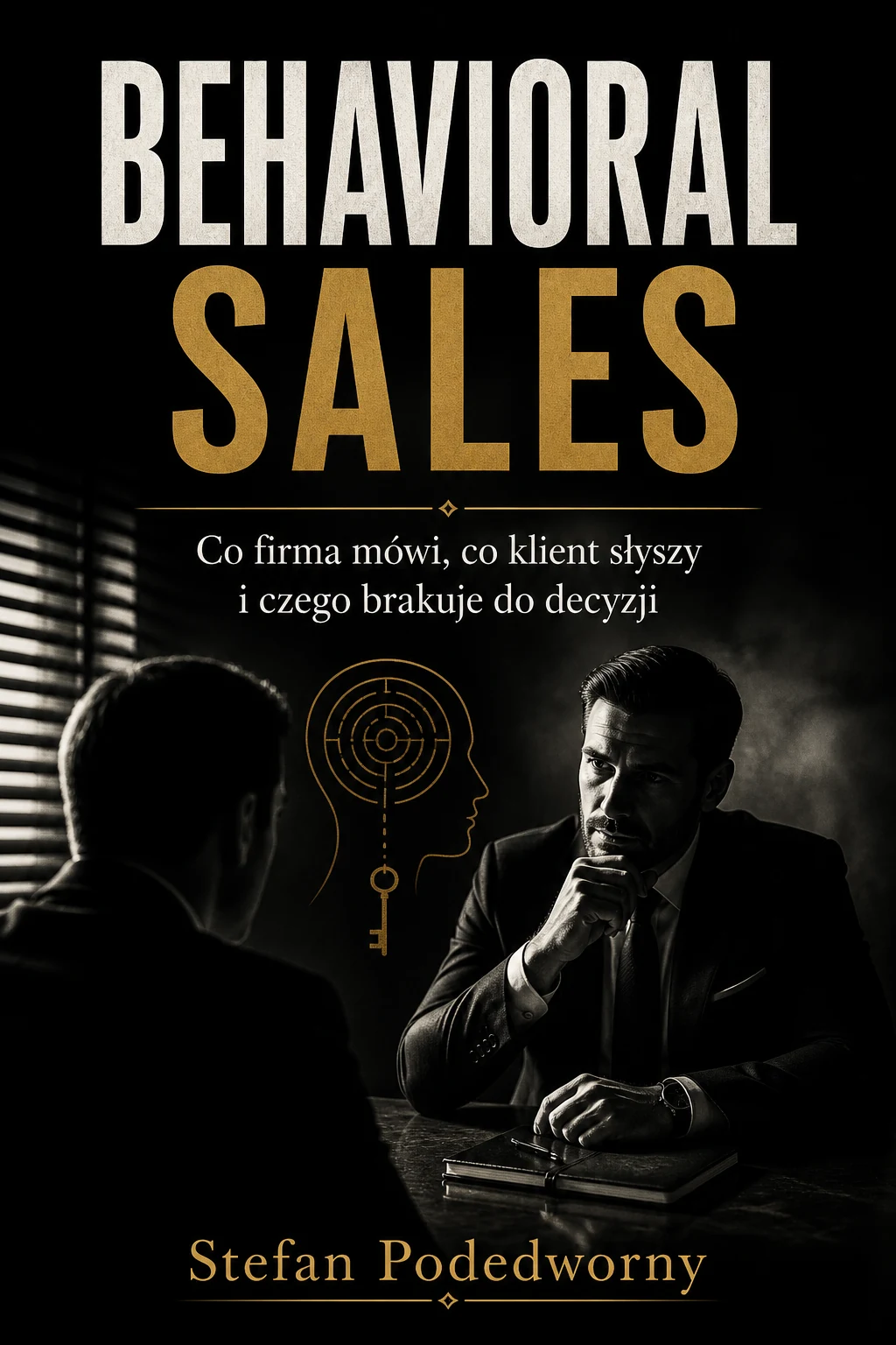 Okładka książki Behavioral Sales Stefana Podedwornego